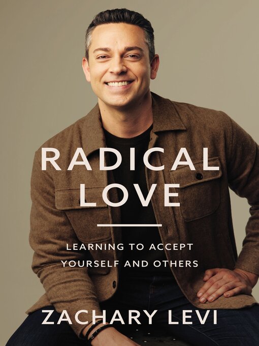 Title details for Radical Love by Zachary Levi - Available